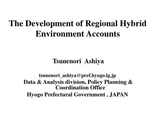 The Development of Regional Hybrid Environment Accounts