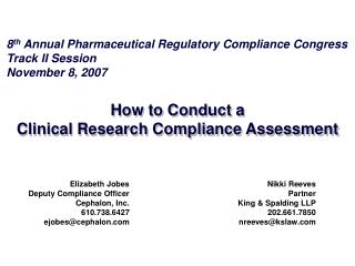 How to Conduct a Clinical Research Compliance Assessment