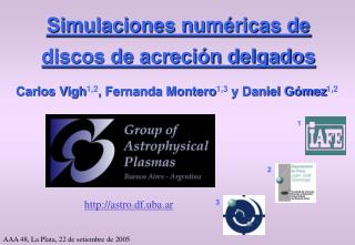 Simulaciones numéricas de discos de acreción delgados