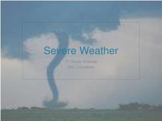 Severe Weather