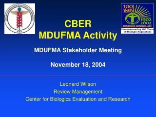 CBER MDUFMA Activity
