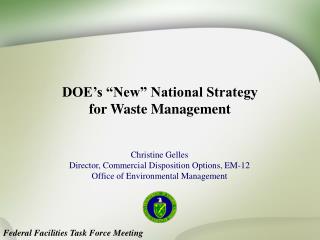 DOE’s “New” National Strategy for Waste Management