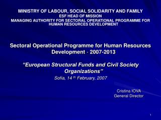 MINISTRY OF LABOUR, SOCIAL SOLIDARITY AND FAMILY ESF HEAD OF MISSION