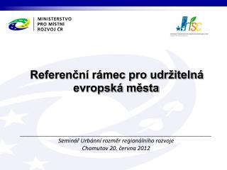 Referenční rámec pro udržitelná evropská města