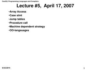 Lecture #5, April 17, 2007