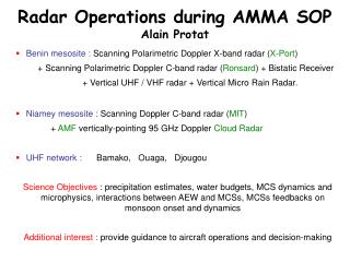 Radar Operations during AMMA SOP Alain Protat