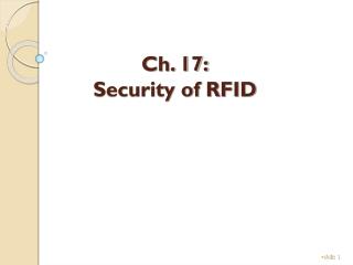 Ch. 17: Security of RFID