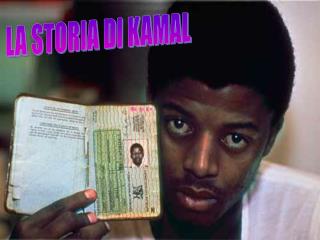 LA STORIA DI KAMAL