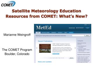 Satellite Meteorology Education Resources from COMET: What’s New?