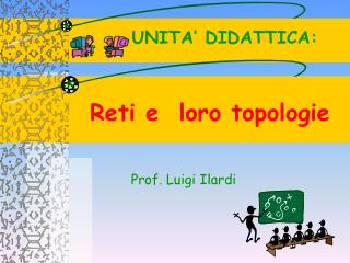 Reti e loro topologie