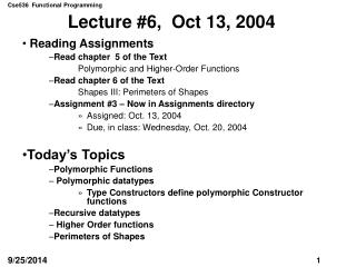 Lecture #6, Oct 13, 2004