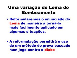 Uma variação do Lema do Bombeamento