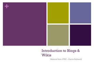 Introduction to Blogs &amp; Wikis