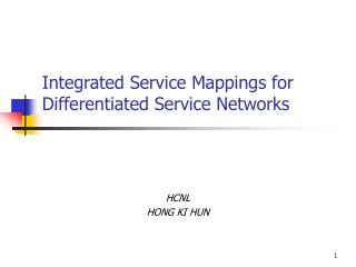 Integrated Service Mappings for Differentiated Service Networks