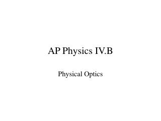 AP Physics IV.B