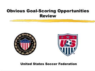 Obvious Goal-Scoring Opportunities Review
