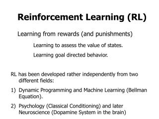 Reinforcement Learning (RL)
