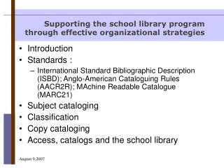 Supporting the school library program through effective organizational strategies