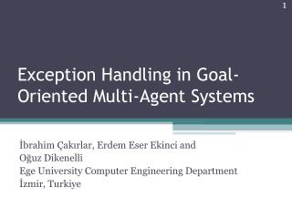 Exception Handling in Goal-Oriented Multi-Agent Systems