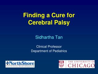 Finding a Cure for Cerebral Palsy