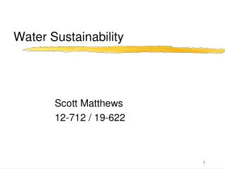 Water Sustainability