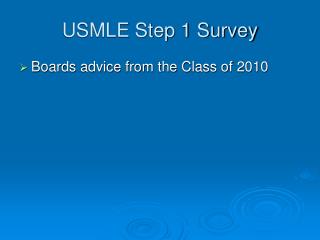 USMLE Step 1 Survey