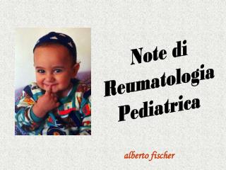 Note di Reumatologia Pediatrica