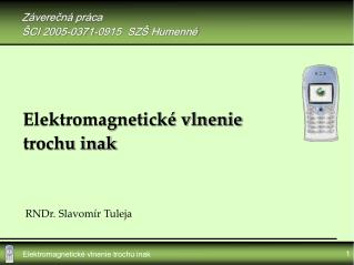 Záverečná práca Š CI 2005-0371-0915 SZŠ Humenné