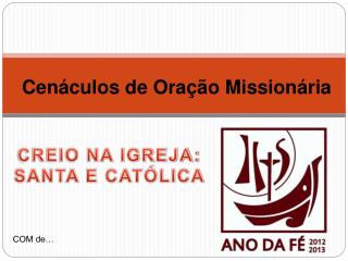 Cenáculos de Oração Missionária