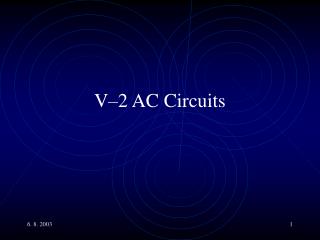 V–2 AC Circuits