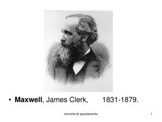 Maxwell , James Clerk, 1831-1879.