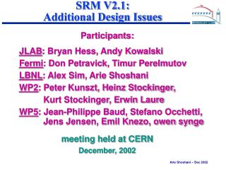 SRM V2.1: Additional Design Issues