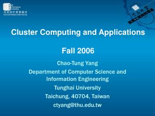 Cluster Computing and Applications Fall 2006
