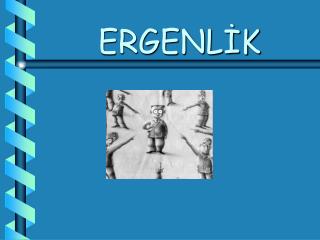 ERGENLİK