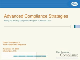 Advanced Compliance Strategies