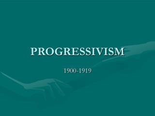 PROGRESSIVISM