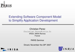 Extending Software Component Model to Simplify Application Development