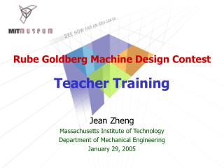 Rube Goldberg Machine Design Contest Teacher Training