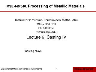 MSE 440/540: Processing of Metallic Materials