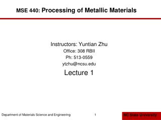 MSE 440: Processing of Metallic Materials