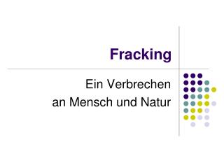 Fracking