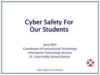 Cyber Safety For Our Students
