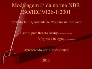 Modelagem i* da norma NBR ISO/IEC 9126-1:2001