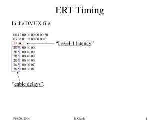 ERT Timing