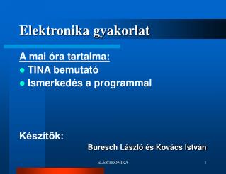 Elektronika gyakorlat