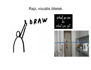 Rajz, vizuális ötletek