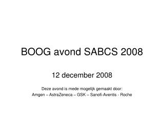 BOOG avond SABCS 2008