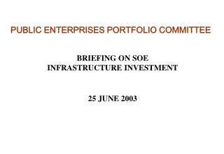 PUBLIC ENTERPRISES PORTFOLIO COMMITTEE