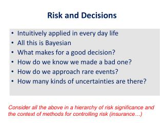 Risk and Decisions