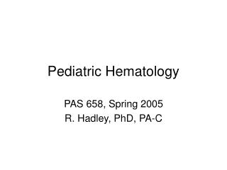 Pediatric Hematology